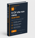 GUIDA 2 — Il CV perfetto