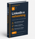 GUIDA 4 — LinkedIn e networking